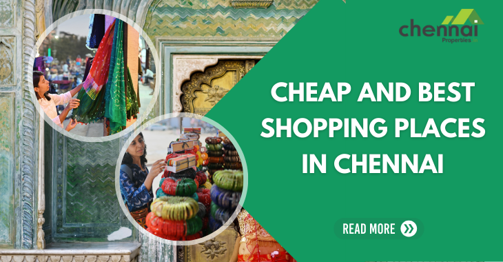 Cheap and Best shopping places in Chennai