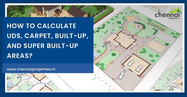 How to Calculate UDS, Carpet, Built-Up, and Super Built-Up Areas?